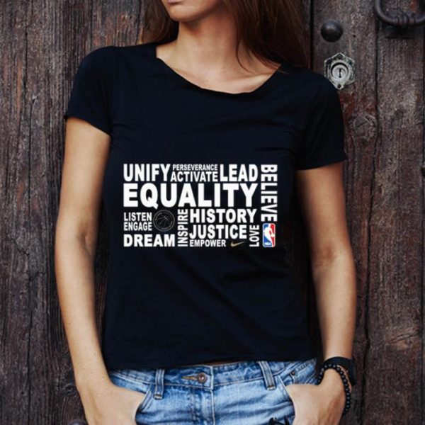 Nice National Basketball Association Unify Perseverance Activate Lead Believe Equality shirt 1