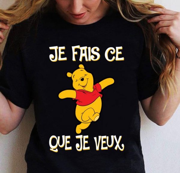 Premium Pooh Je Fais Ce Que Je Veux shirt 2