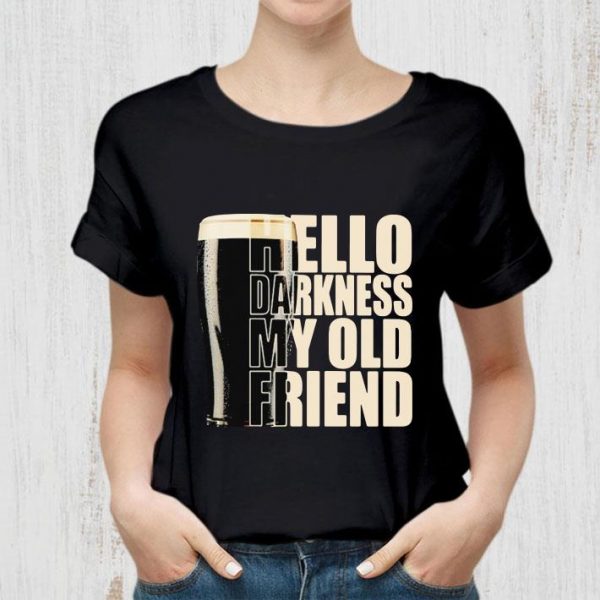 Best Beer Hello Darkness My Old Friend shirt 2