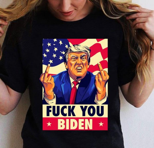 Funny Fuck You Biden Funny Trump 2020 Anti Biden Funny Saying shirt 2