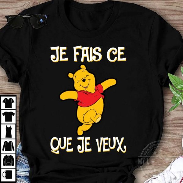 Premium Pooh Je Fais Ce Que Je Veux shirt 1