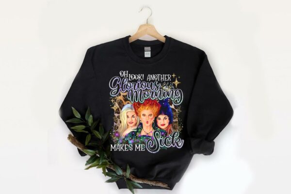 Another Glorious Morning Hocus Pocus Shirt, Halloween Sublimation Shirt, That Witch Spell On You Shirt, Sanderson Sisters Shirt skeleton Shirt 2
