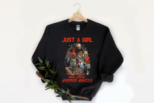 Halloween Movie Characters Horror Shirt, Just A Girl Who Loves Horror Movies Shirt Halloween shirt, Squad horror Scary Shirt trick or treat Shirt 2