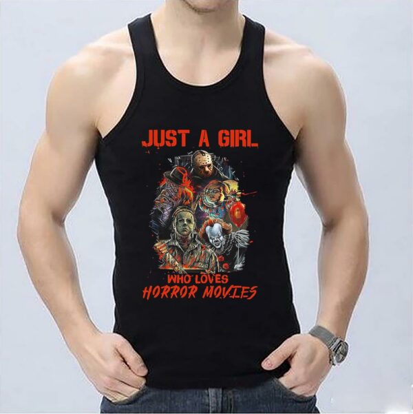 Halloween Movie Characters Horror Shirt, Just A Girl Who Loves Horror Movies Shirt Halloween shirt, Squad horror Scary Shirt trick or treat Shirt 3