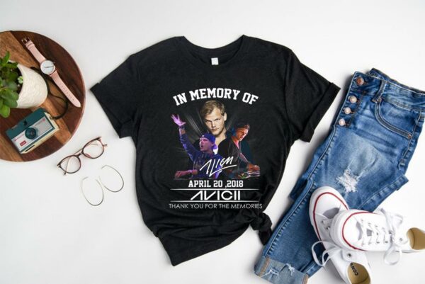 In Memory Of Avicii Memories Shirt, In Memory Of April 20 Avicii Shirt 1