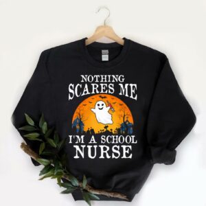 Nothing Scares Me I'm A School Nurse Halloween Costume tombstone Shirt 5