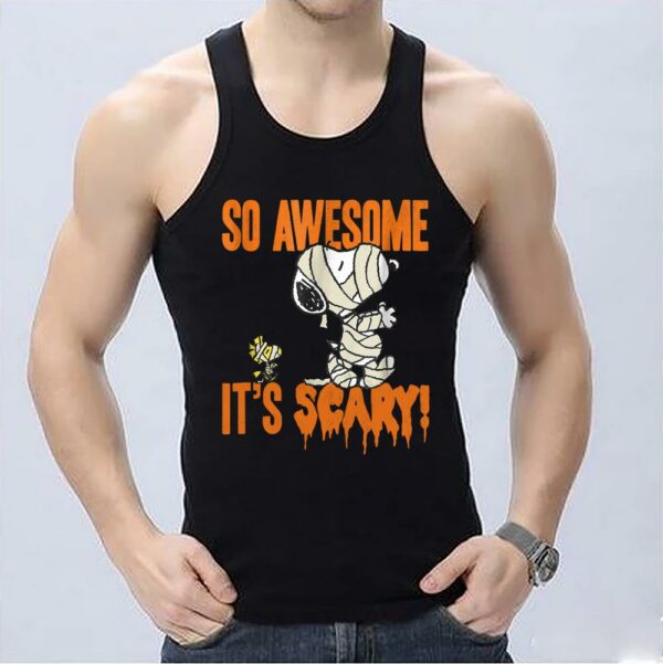 So awesome it's scary Shirt, Funny Peanuts Halloween Snoopy Scary Mummy Shirt 3