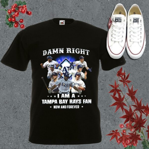 Vintage 2021 Damn Right I Am A Tampa Bay Rays Fan Now And Forever Shirt, I Am Tampa Bay Rays Shirt 5