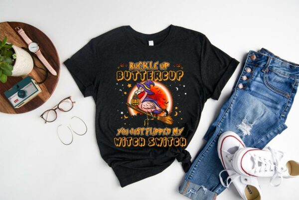 Vintage Buckle Up Buttercup You Just Flipped My Witch Switch Flamingo Shirt, Buttercup You Just Shirt 1