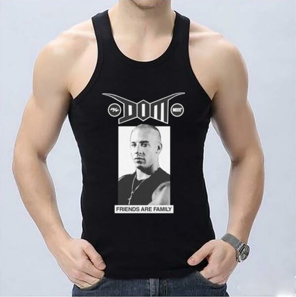 Vintage Dom Friends Are Family Shirt, Dominic Toretto F9 Shirt, Dominic Toretto And Family Shirt 3