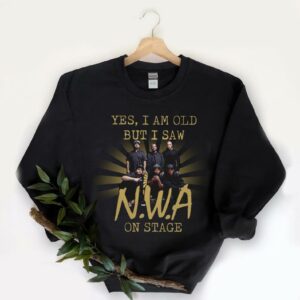 Vintage NWA On Stage Shirt, NWA Shirt, Yes I Am Old But I Saw NWA On Stage Shirt 5