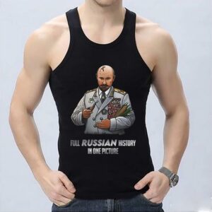 Vintage Putin Shirt, Russian History Shirt, Full Russian History In One Picture Shirt 6