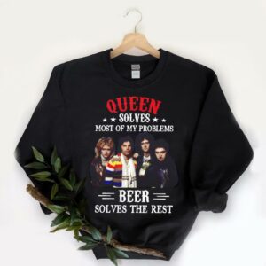 Vintage Queen Solves Shirt, Queen Solves Most Of My Problems Beer Solves The Rest Shirt 5