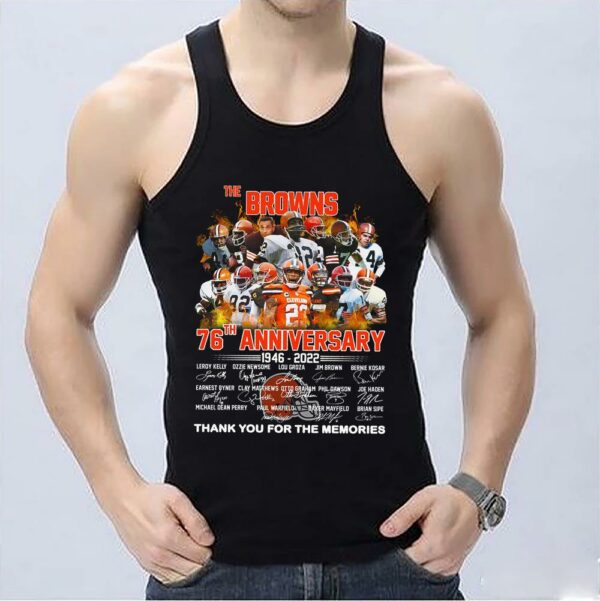 Vintage The Browns 76th Anniversary 1946 2022 Thank You For The Memories Signatures Shirt 3