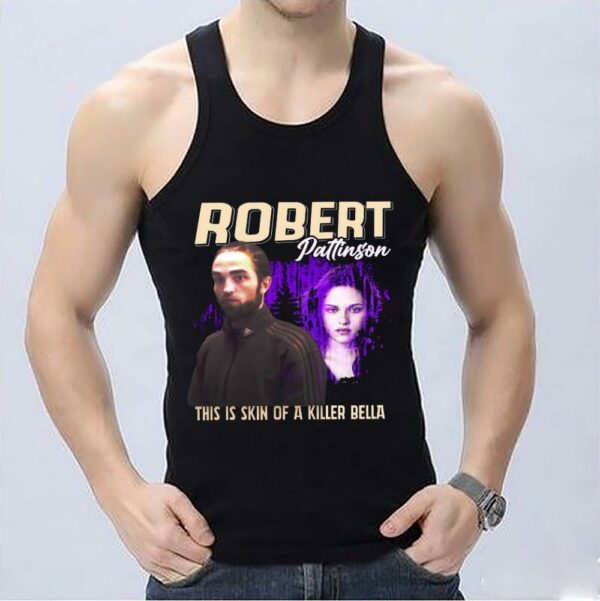 Vintage This Is The Skin Of A Killer Bella Shirt, Edward Cullen Shirt 3