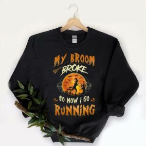Vintage Witch Running In The Moon Halloween Shirt, Witch Running In The Moon Shirt, Halloween My Broom Broke So Now I Go Shirt 5