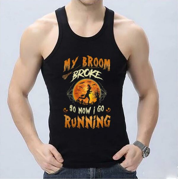 Vintage Witch Running In The Moon Halloween Shirt, Witch Running In The Moon Shirt, Halloween My Broom Broke So Now I Go Shirt 3