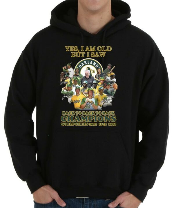Vintage Yes I Am Old But I Saw Oakland Athletics Back To Back To Back Champions Shirt, Athletics Shirt 4