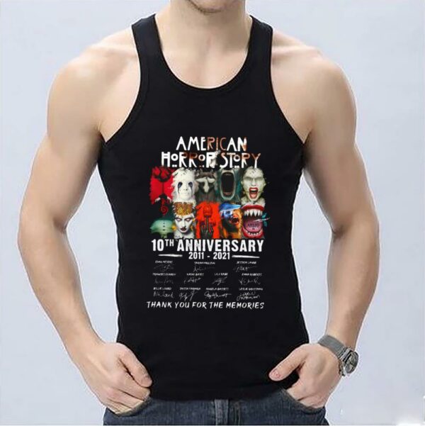 Funny 10 Years American Horror Shirt, 10 Years 2011 2021 American Horror Story Thank You For The Memories Signatures Shirt 3