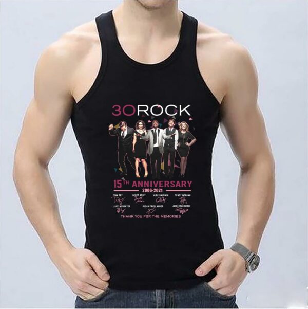 Funny 30 Rock 15th Anniversary 2006 2021 Thank You For The Memories Signatures Shirt, 30 Rock Shirt 3