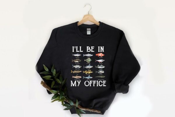 Great All Fish In My Office Fist Shirt, I Will Be In My Office Fist Shirt, I'll Be In Office Shirt 2
