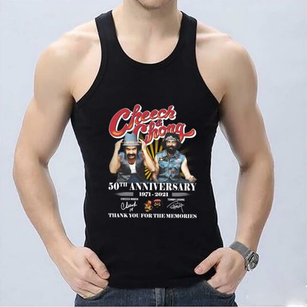 Great Cheech & Chong 50th Anniversary 1971 2021 Thank Memories Signatures Shirt, Cheech & Chong Shirt 3