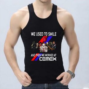Great Horror Character Cemex Shirt, Horror Movie Character We Used To Smile And Then We Worked At Cemex Shirt 6