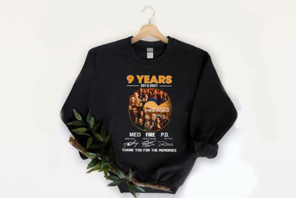 Great One Chicago Shirt, 9 Years 2012-2021 Together We Are Stronger One Chicago Med Fire PD Thank Memories Signatures Shirt 2