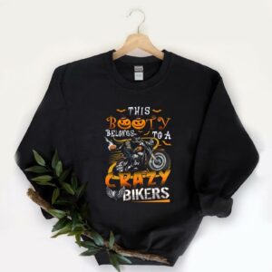 Great This Booty Crazy Biker Shirt, This Booty Belongs To A Crazy Biker Halloween Shirt 5