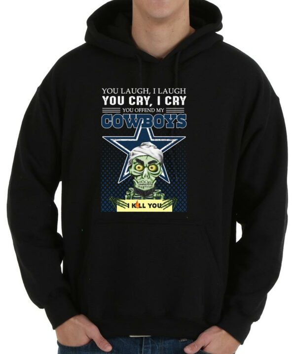 Nice Jeff Dunham Achmed You Laugh I Laugh You Offend My Cowboys I Kill You Shirt, Jeff Dunham Achmed Cowboys Shirt 4