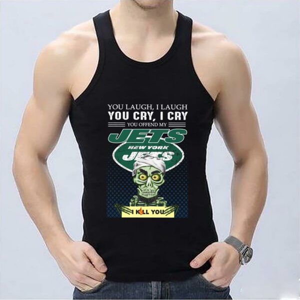 Nice Jeff Dunham You Laugh I Laugh You Offend My New York Jets I Kill You Shirt, Jeff Dunham Achmed New York Jets Shirt 3