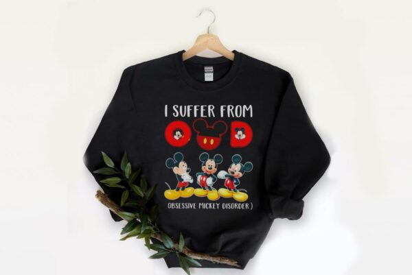 Nice Supffer From Obsessive Mickey Disorder Shirt, Mickey I Suffer From Omd Obsessive Mickey Disorder Shirt 2