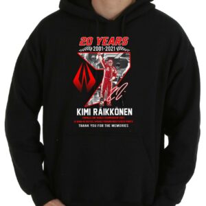 Official Kimi Raikkonen 21 Win Shirt, 20 Years 2001 2021 Kimi Raikkonen 21 Win 46 Faster Laps Signature Thanks Memories Shirt 7