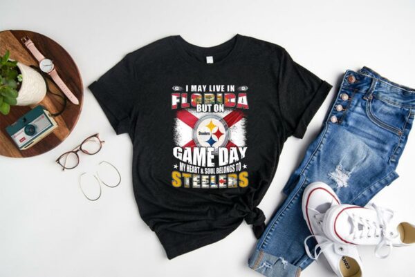 Official Live Florida Steelers Shirt, I May Live In Florida But On Game Day My Heart And Soul Belongs To Pittsburgh Steelers Shirt 1