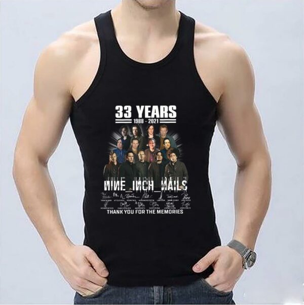 Official Nin Nine Inch Nails NNIN Shirt, 33 Years 1988-2021 Nin Nine Inch Nails Thank You For The Memories Signatures Shirt 3