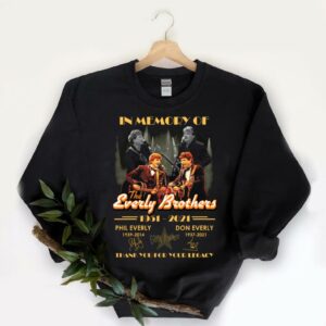 OfficialThe Everly Brothers Shirt, In Memory Of The Everly Brothers Shirt, The Everly Brothers 1951 2021 Signatures Thank You For Your Legacy Shirt 5