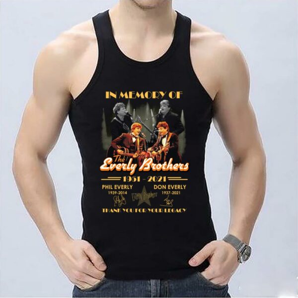 OfficialThe Everly Brothers Shirt, In Memory Of The Everly Brothers Shirt, The Everly Brothers 1951 2021 Signatures Thank You For Your Legacy Shirt 3