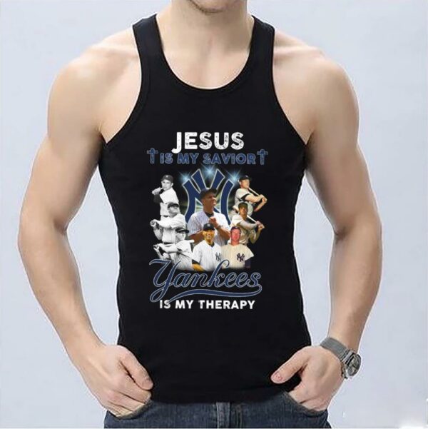 Original Jesus Is My Savior New York Yankees Is My Therapy Shirt, Savior New York Yankees Shirt 3