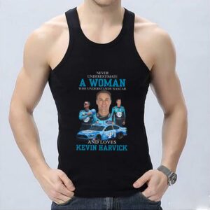 Original Kevin Harvick Shirt, Never Underestimate A Woman Who Understands Nascar And Loves Kevin Harvick Shirt 6