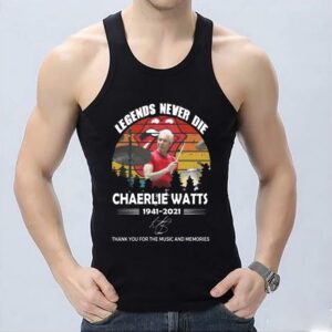 Original Legends Never Die Charlie Watts 1941 2021 Thank You For The Memories Signatures Shirt, Charlie Watts Shirt 6