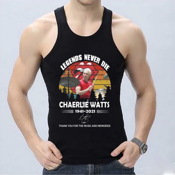 Original Legends Never Die Charlie Watts 1941 2021 Thank You For The Memories Signatures Shirt, Charlie Watts Shirt 3