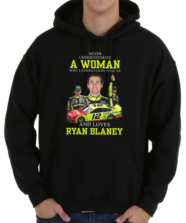 Original Ryan Blaney Shirt, Never Underestimate A Woman Who Understands Nascar And Loves Ryan Blaney Shirt 4