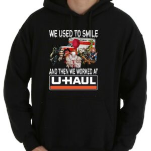 Premium Horror Characters U Haul Halloween Shirt, Horror Movies Characters we used to smile and then we worked at U Haul shirt 7