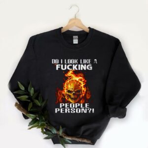 Premium People Person Skull Fire Halloween Shirt, Do I Look Like A Fucking People Person Skull Shirt 5