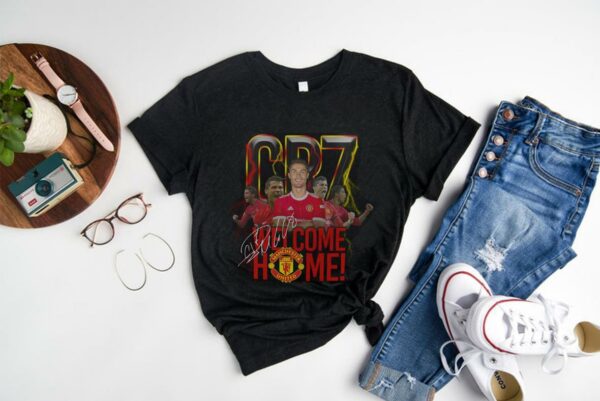 Pretty CR7 Welcome Home Mu Signature Shirt, CR7 Cristiano Ronaldo Welcome Home Manchester United Signature Shirt 1