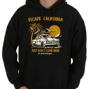 Pretty Escape California Just Don't Come Here We Don't Want You Shirt, Escape California Summer Shirt 7