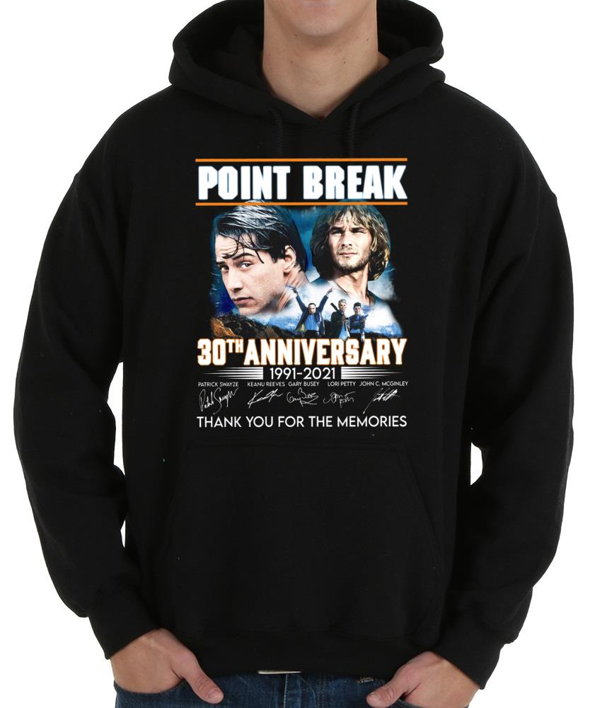 Pretty Point Break 30th Anniversary 1991-2021 Signatures Thank You For The Memories Shirt, 30th Point Break Shirt 8 Pretty Point Break 30th Anniversary 1991-2021 Signatures Thank You For The Memories Shirt, 30th Point Break Shirt