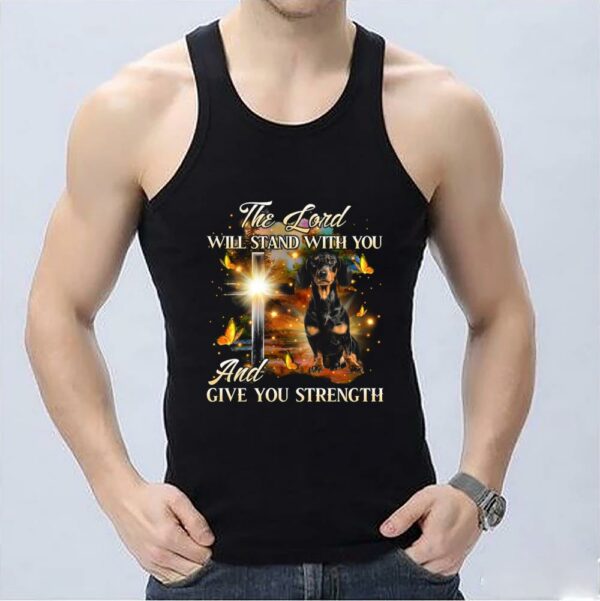 Top Dachshund The Lord Shirt, Dachshund The Lord Will Stand With You And Give You Strength Shirt 3