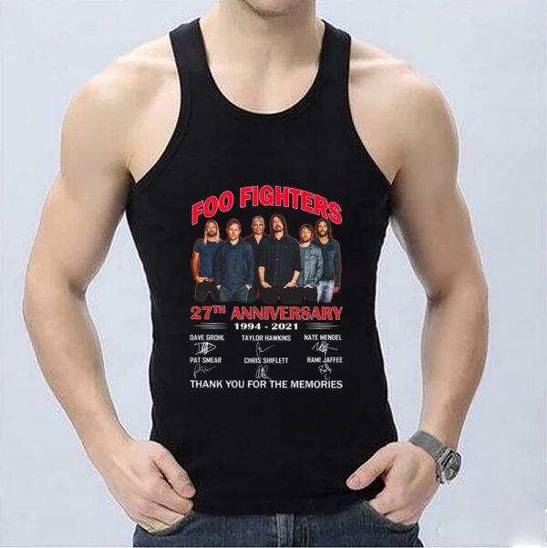 Vintage Foo Fighters 27th Anniversary 1994 2021 Thank You For The Memories Signatures Shirt, Foo Fighters Shirt 3