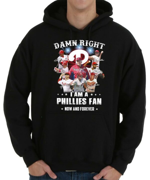 Vintage Phillies Team Football Shirt, Damn Right I Am A Phillies Fan Now And Forever Shirt 4